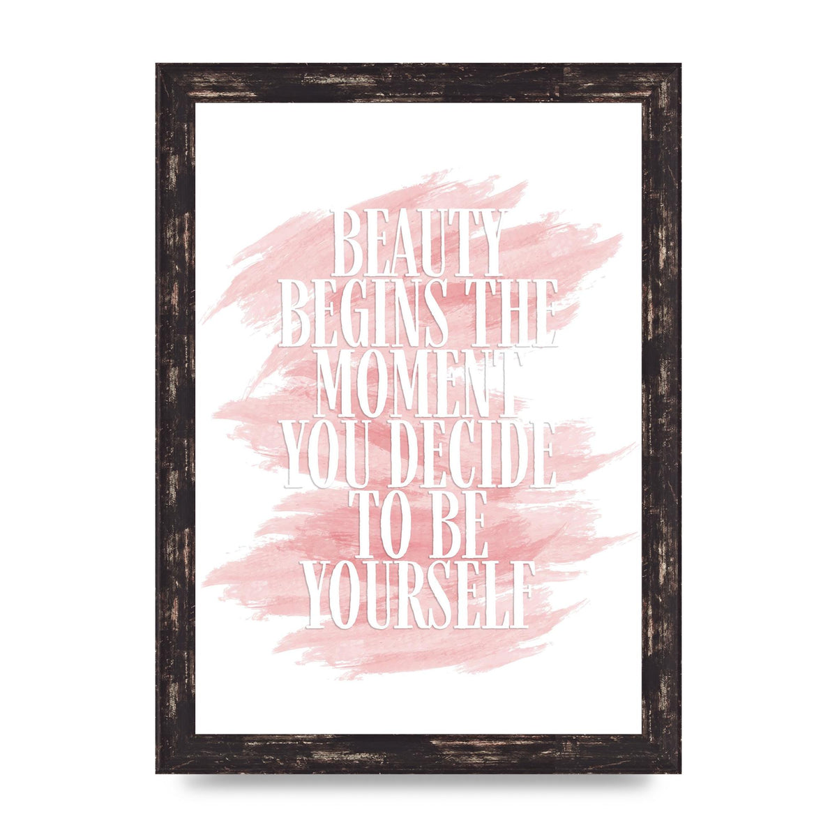 Beauty Begins The Moment" Wall Art - A4 framed