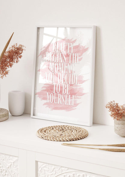 Beauty Begins The Moment" Wall Art - hall 1