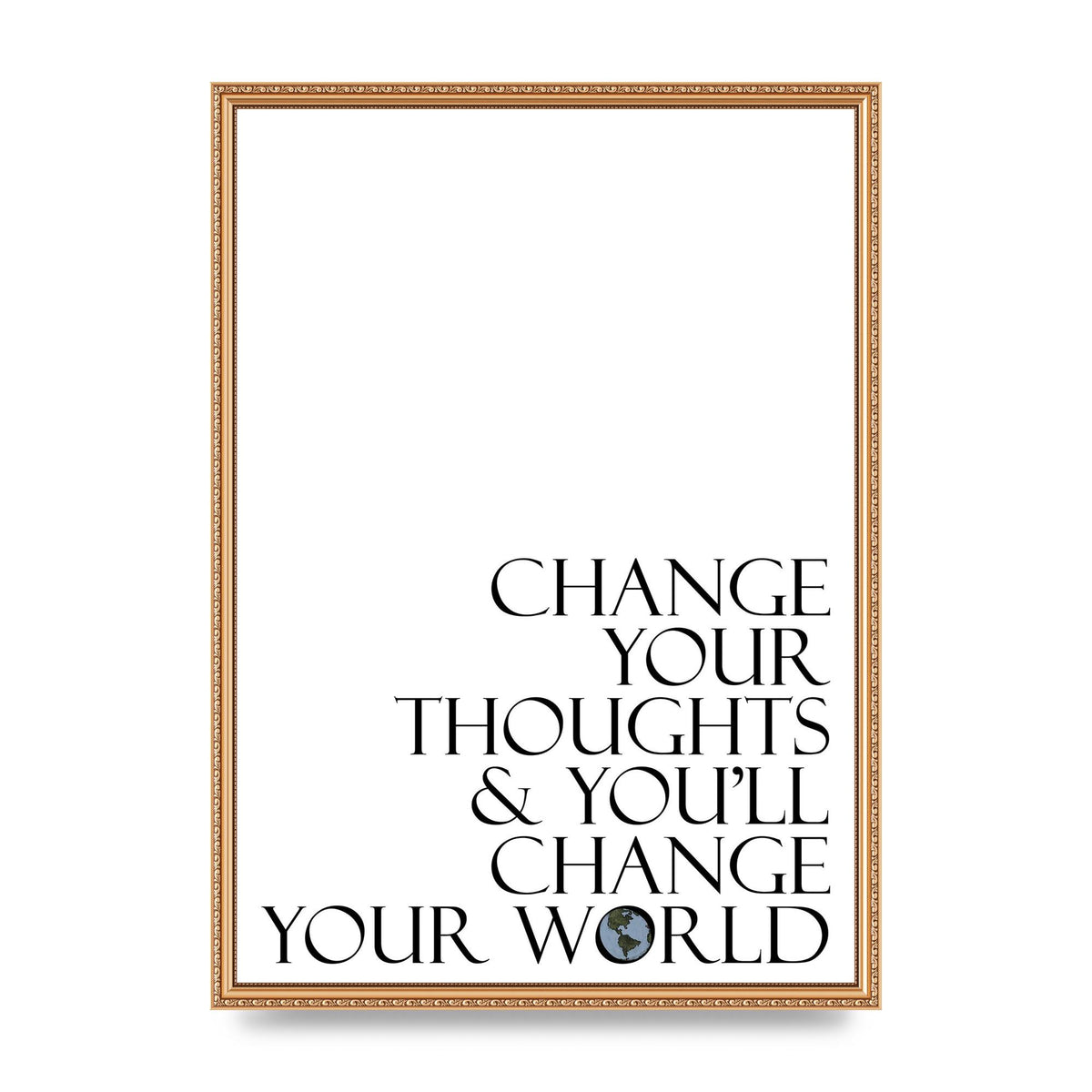 Change Your Thoughts" Wall Art - A2 framed
