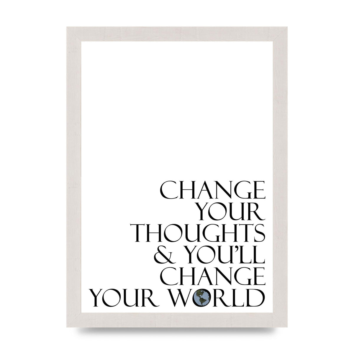 Change Your Thoughts" Wall Art - A4 framed