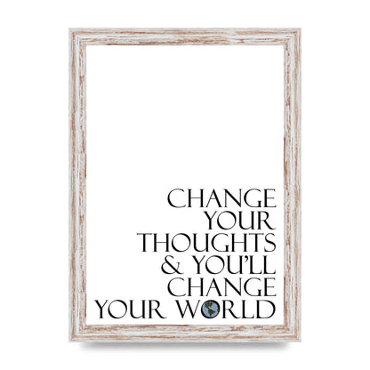 Change Your Thoughts" Wall Art - A4 framed