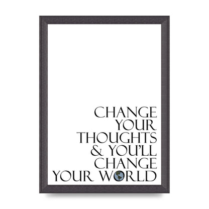 Change Your Thoughts" Wall Art - A4 framed