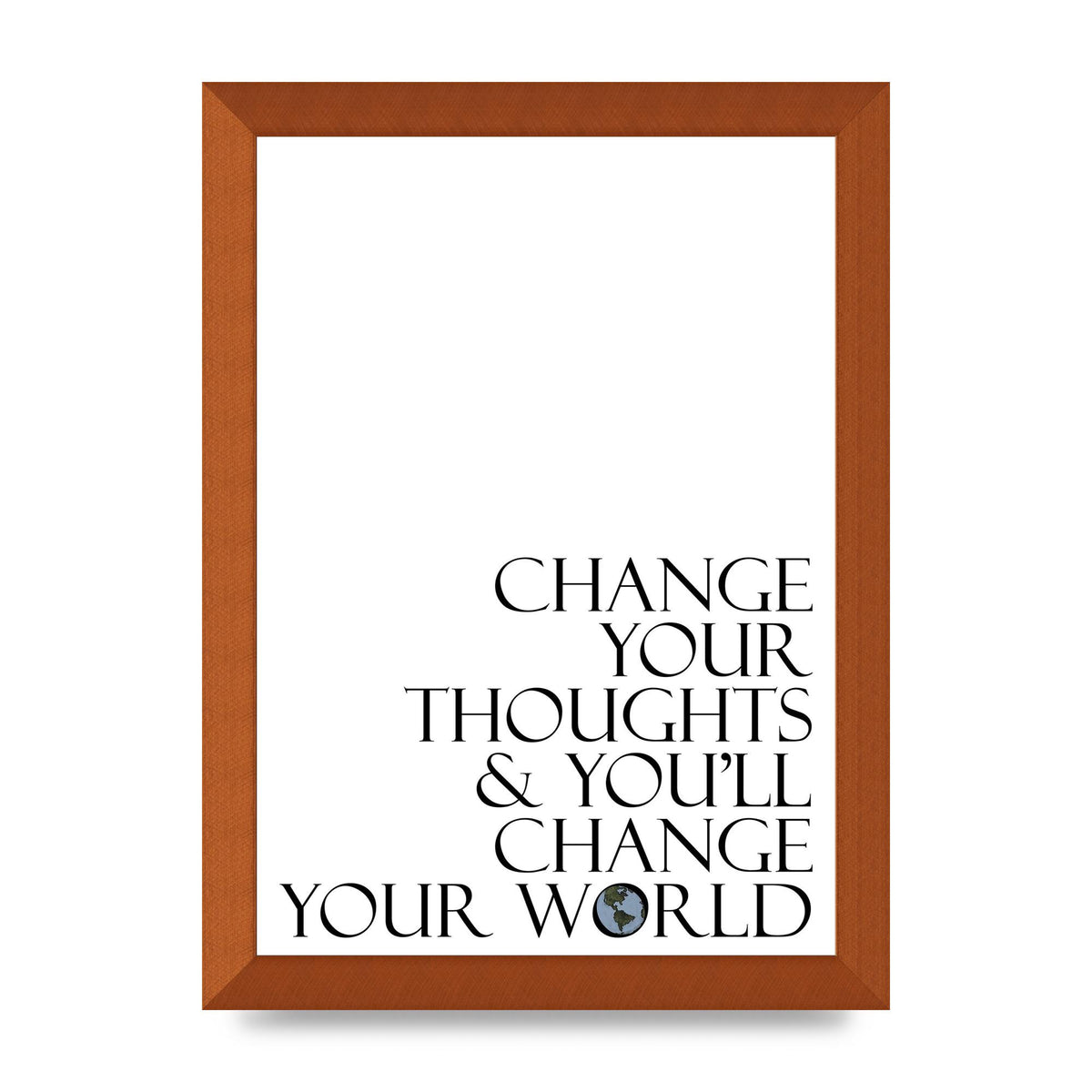 Change Your Thoughts" Wall Art - A4 framed