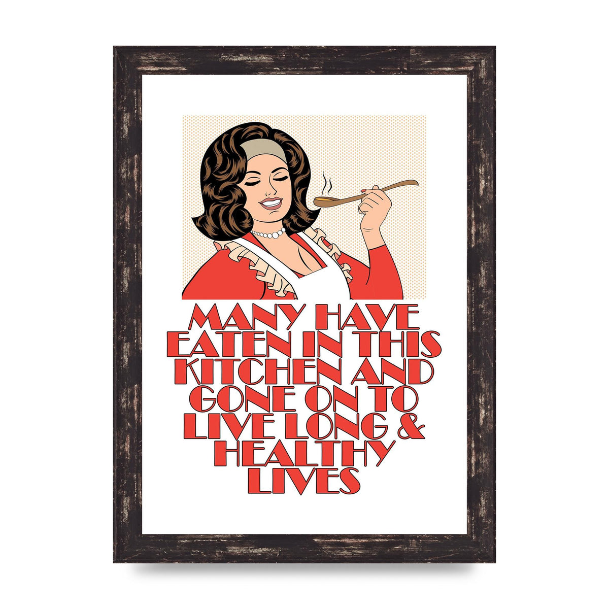Many Have Eaten In This Kitchen" Printed Poster - A4 framed