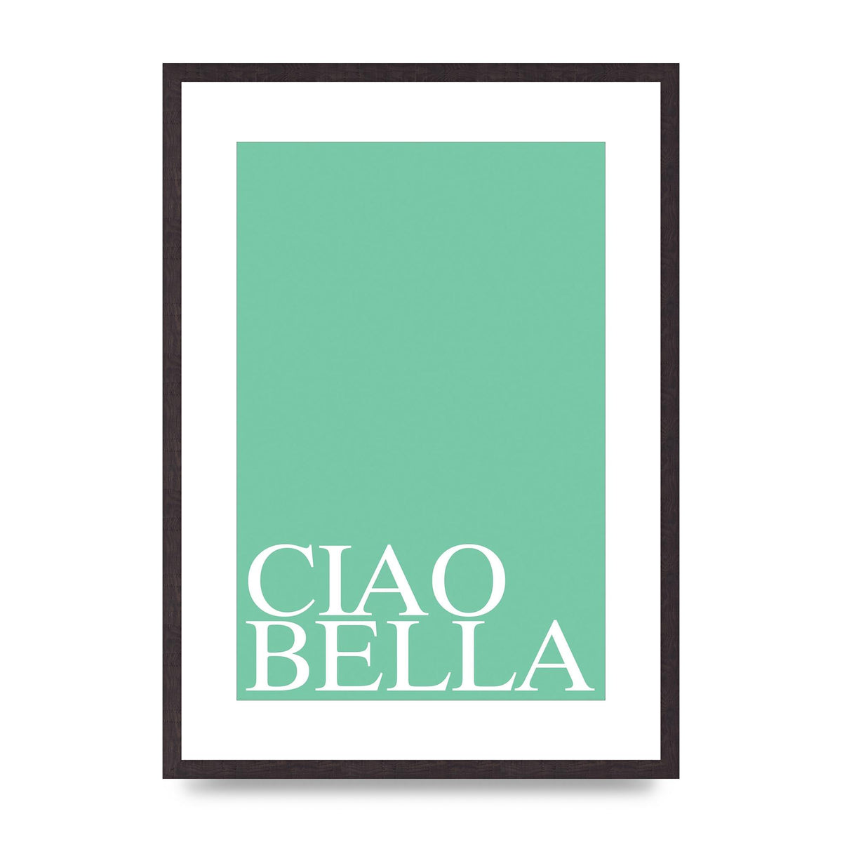Ciao Bella" Printed Poster - A2 framed
