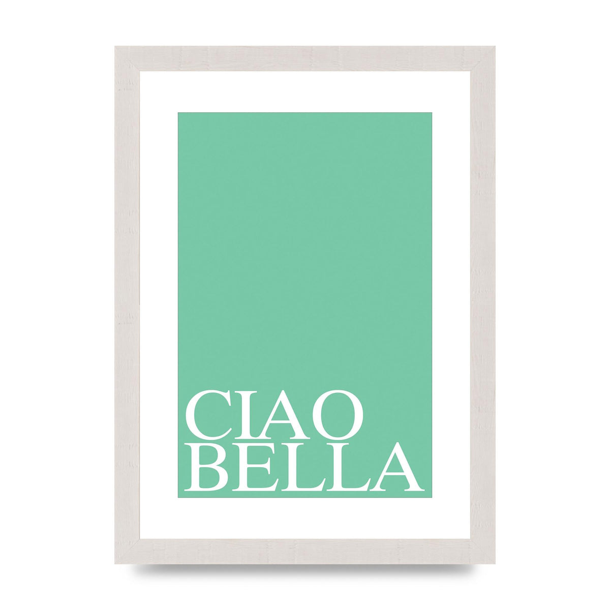 Ciao Bella" Printed Poster - A4 framed