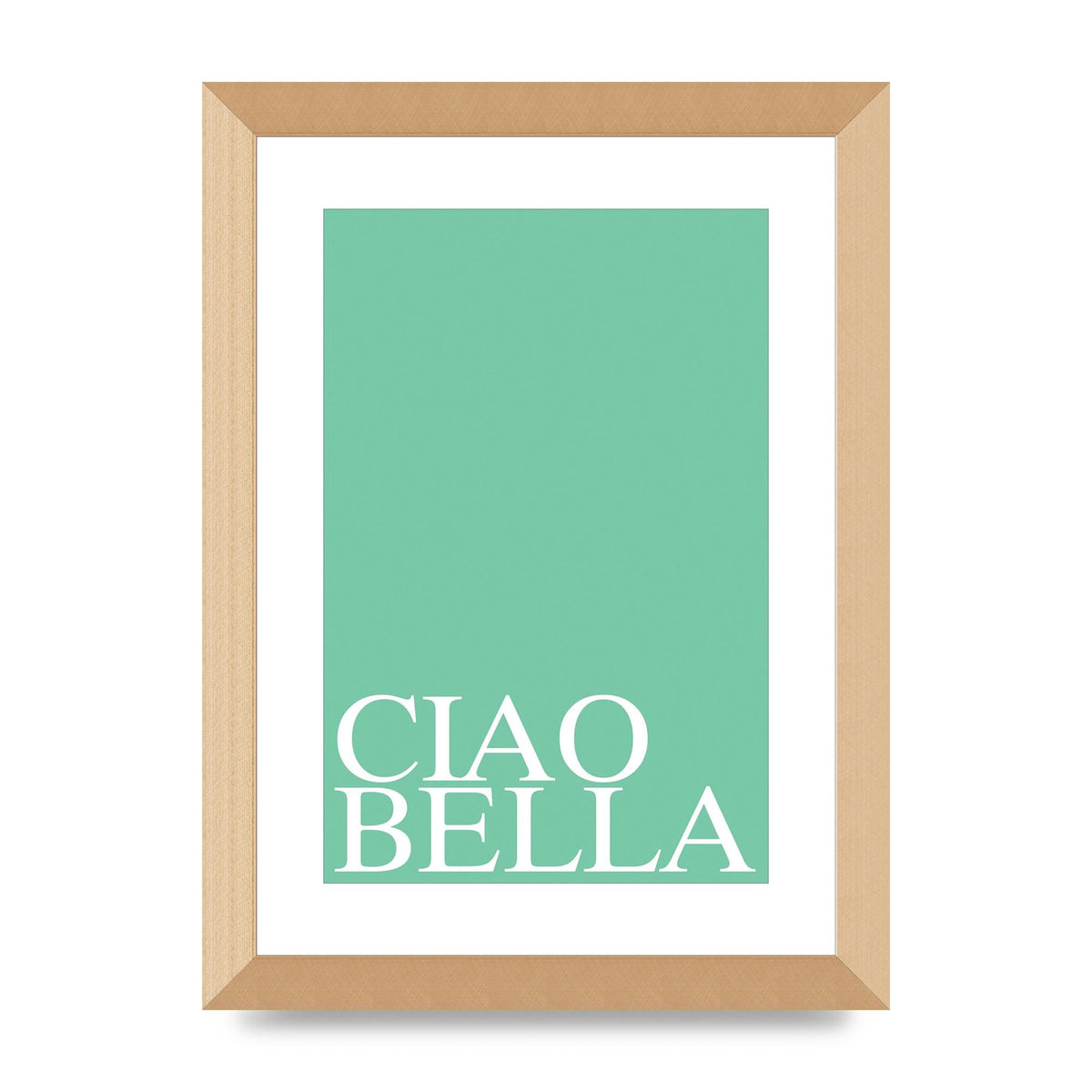 Ciao Bella" Printed Poster - A4 framed
