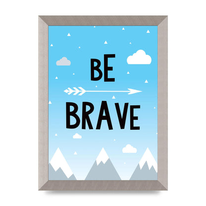Be Brave" Wall Art - A4 framed