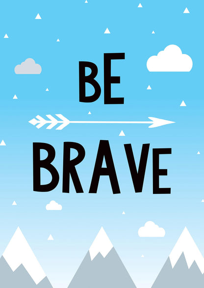 Be Brave" Wall Art - detail