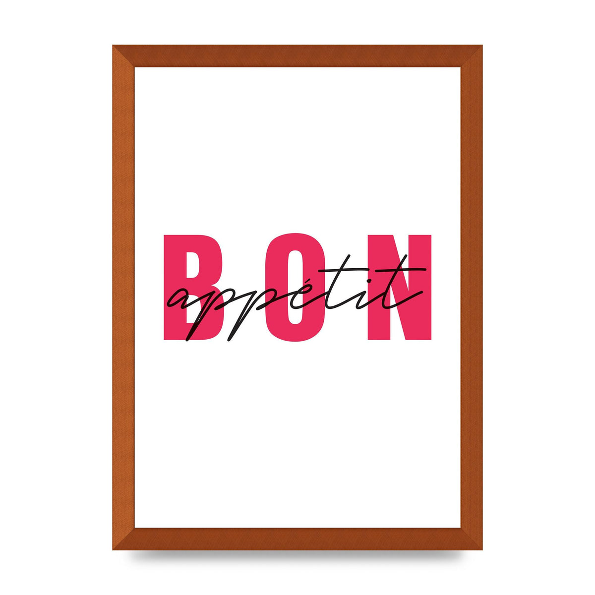 Bon Appetit" Art For The Home - A3 framed