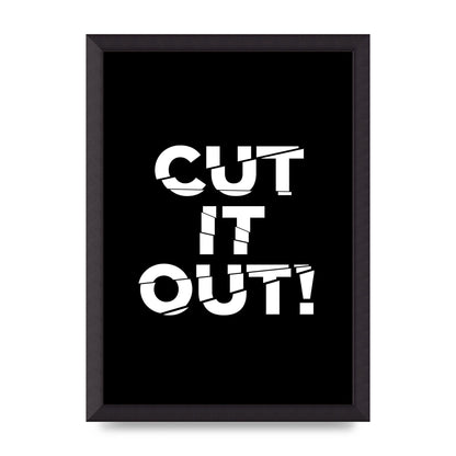 Cut It Out" Printed Poster - A3 framed