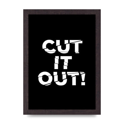 Cut It Out" Printed Poster - A4 framed