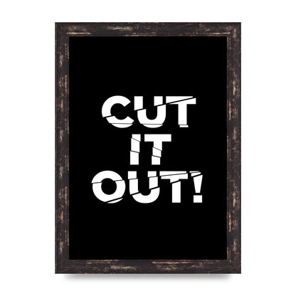 Cut It Out" Printed Poster - A4 framed