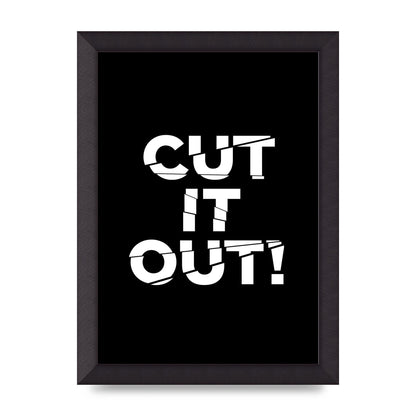 Cut It Out" Printed Poster - A4 framed
