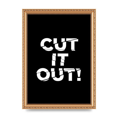Cut It Out" Printed Poster - A4 framed