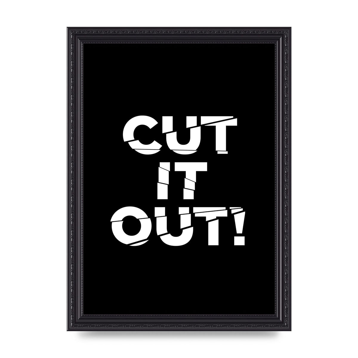 Cut It Out" Printed Poster - A4 framed