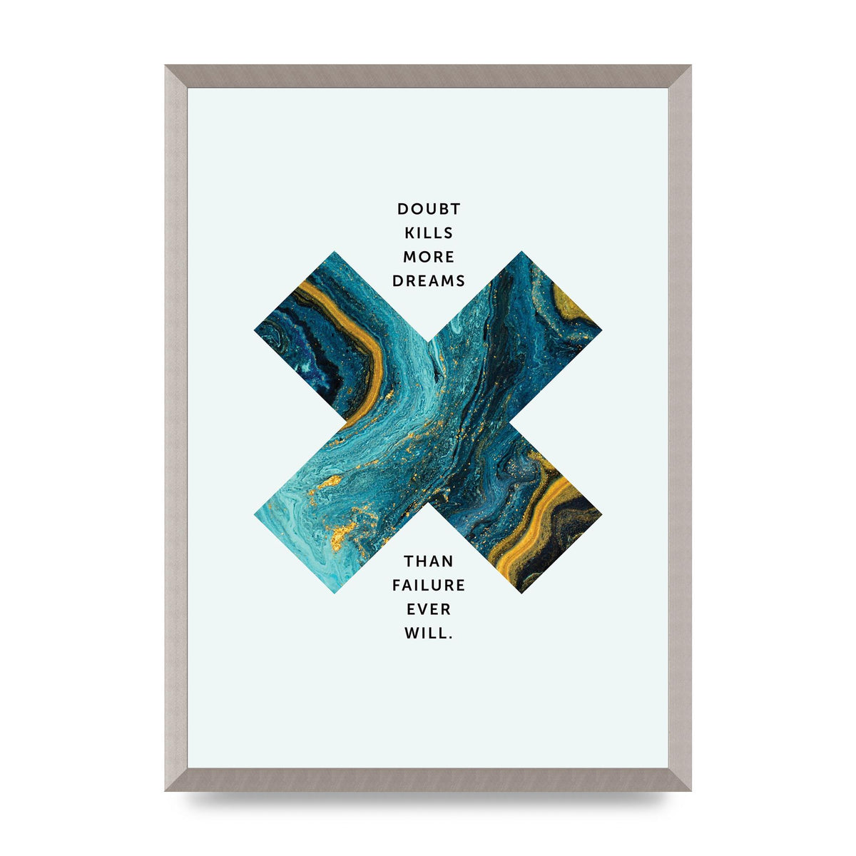 Doubt Kills More Art For The Home - A2 framed