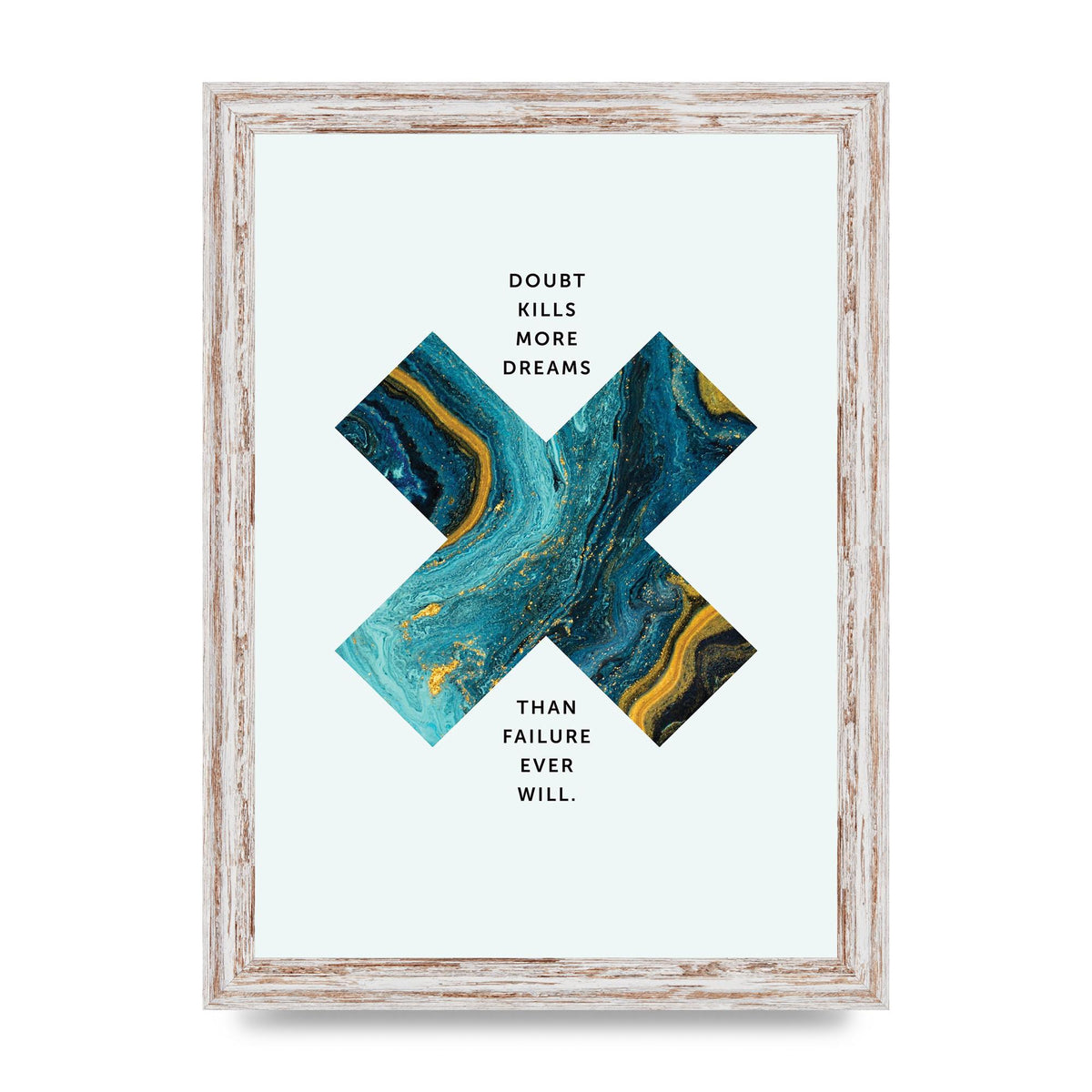 Doubt Kills More Art For The Home - A4 framed