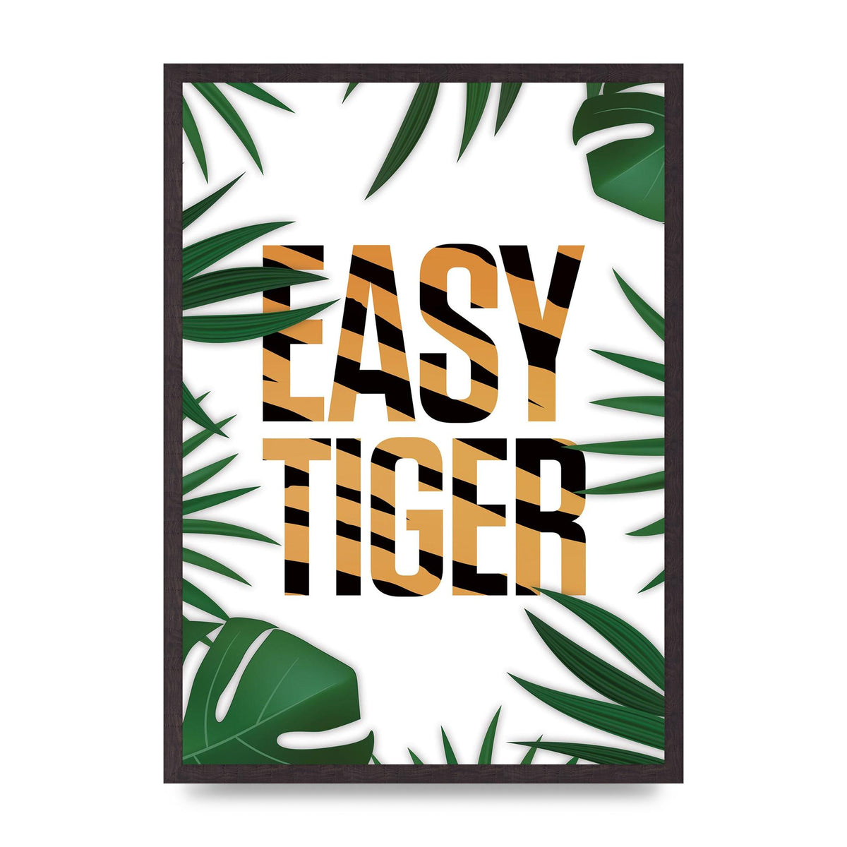 Easy Tiger" Art For The Home - A2 framed