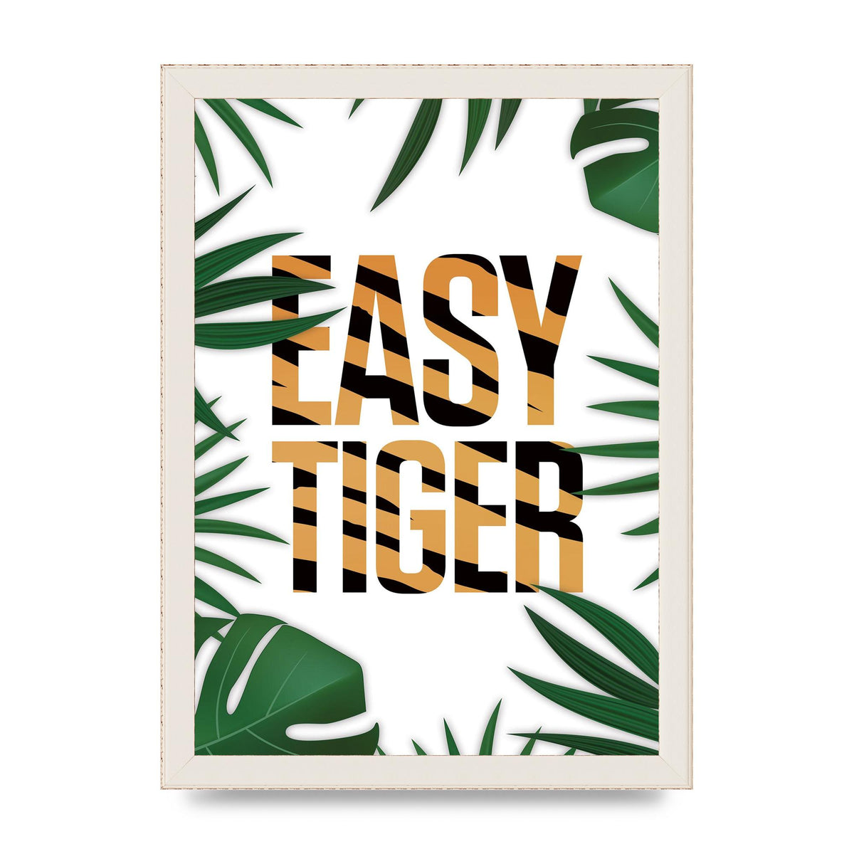 Easy Tiger" Art For The Home - A4 framed