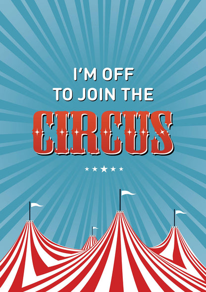 Im Off To Join The Circus" Art For The Home - detail
