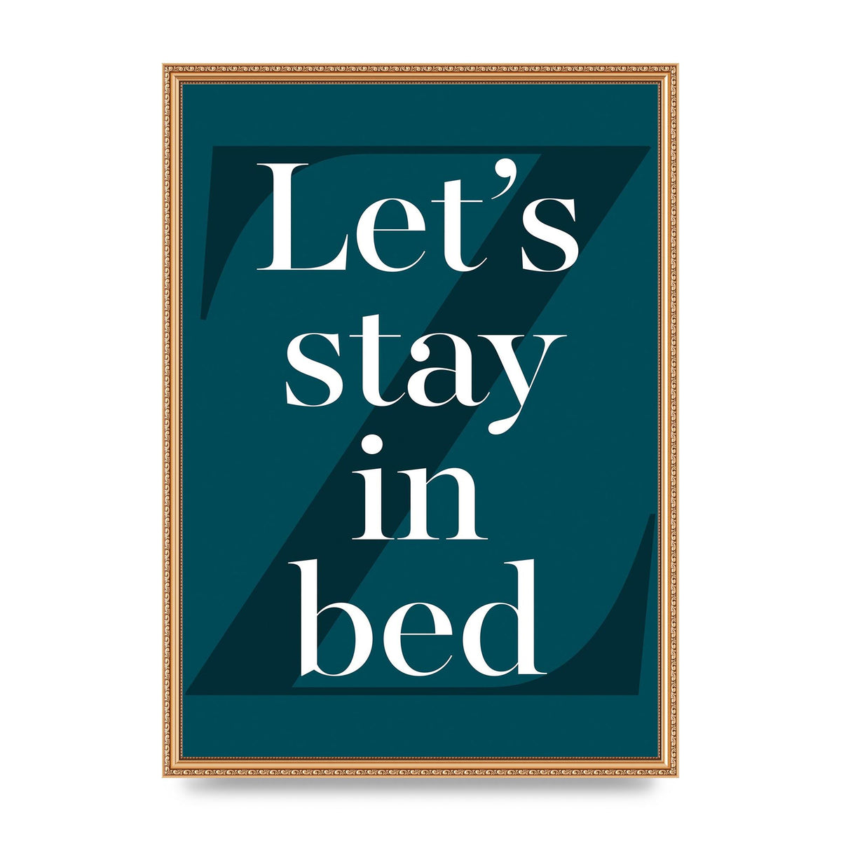 Lets Stay In Bed" Art For The Home - A2 framed