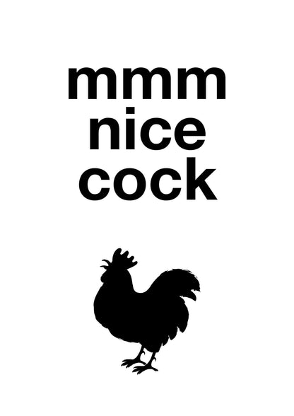 Mmmmm Nice Cock" Art For The Home - detail