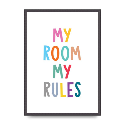 My Room My Rules" Printed Poster - A2 framed