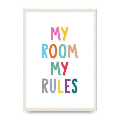My Room My Rules" Printed Poster - A2 framed