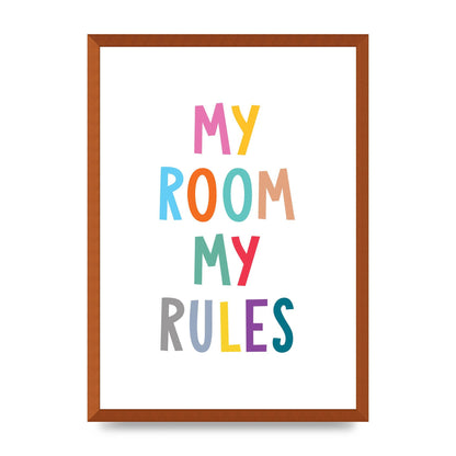 My Room My Rules" Printed Poster - A2 framed
