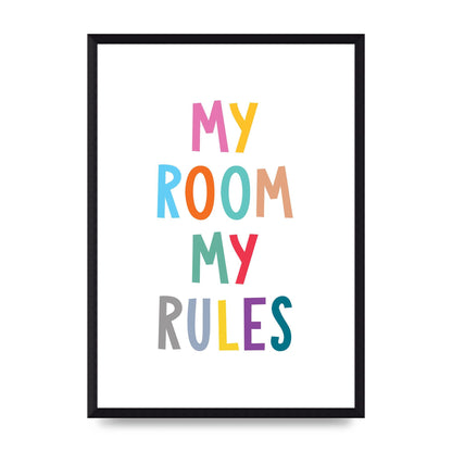 My Room My Rules" Printed Poster - A3 framed
