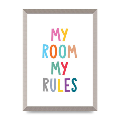 My Room My Rules" Printed Poster - A3 framed