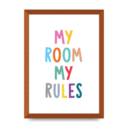 My Room My Rules" Printed Poster - A3 framed