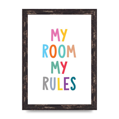 My Room My Rules" Printed Poster - A4 framed