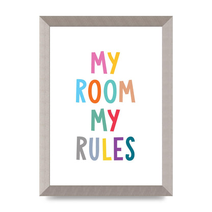 My Room My Rules" Printed Poster - A4 framed