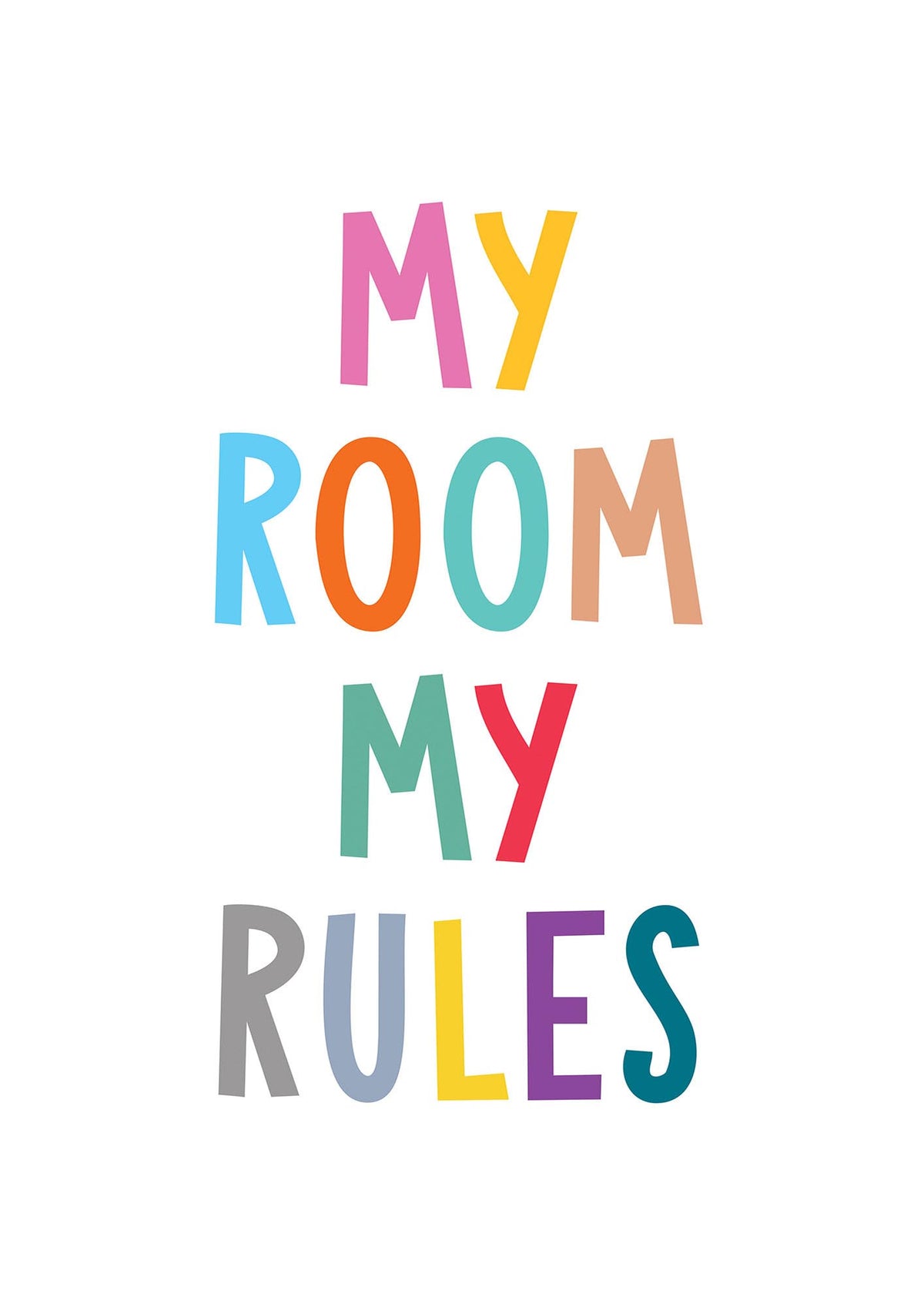 My Room My Rules" Printed Poster - detail