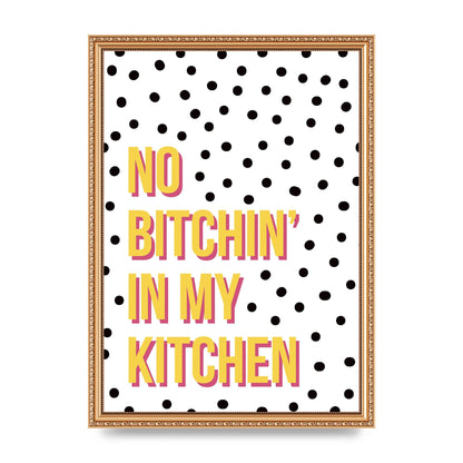 No Bitchin" Wall Art - A3 framed