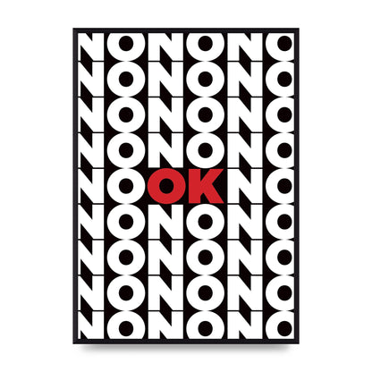 No Ok" Printed Poster - A2 framed