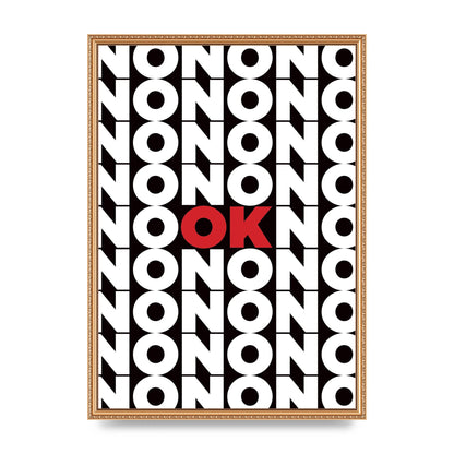 No Ok" Printed Poster - A2 framed