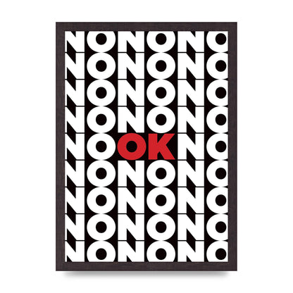 No Ok" Printed Poster - A3 framed