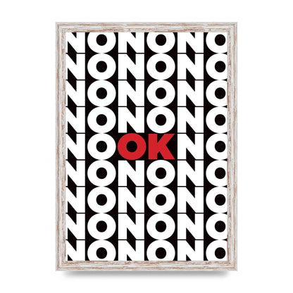 No Ok" Printed Poster - A3 framed