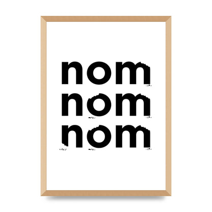 Nom Nom Nom" Art For The Home - A2 framed