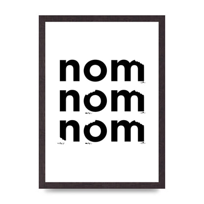 Nom Nom Nom" Art For The Home - A3 framed