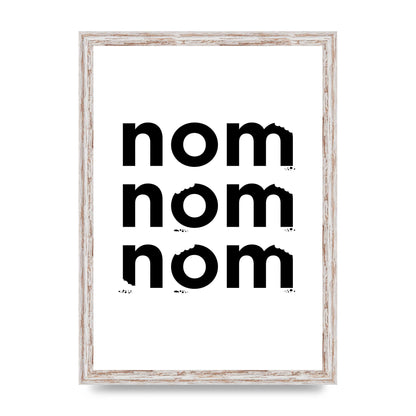 Nom Nom Nom" Art For The Home - A3 framed