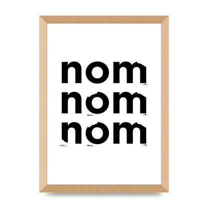 Nom Nom Nom" Art For The Home - A3 framed