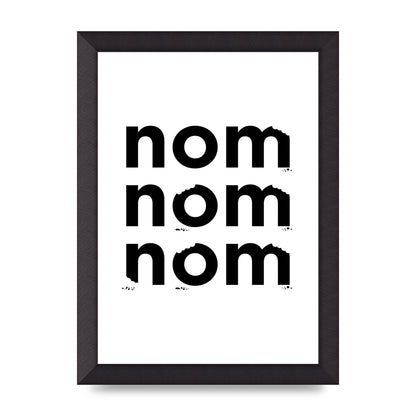 Nom Nom Nom" Art For The Home - A4 framed