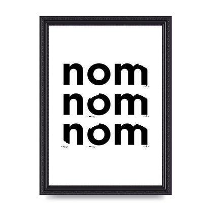 Nom Nom Nom" Art For The Home - A4 framed