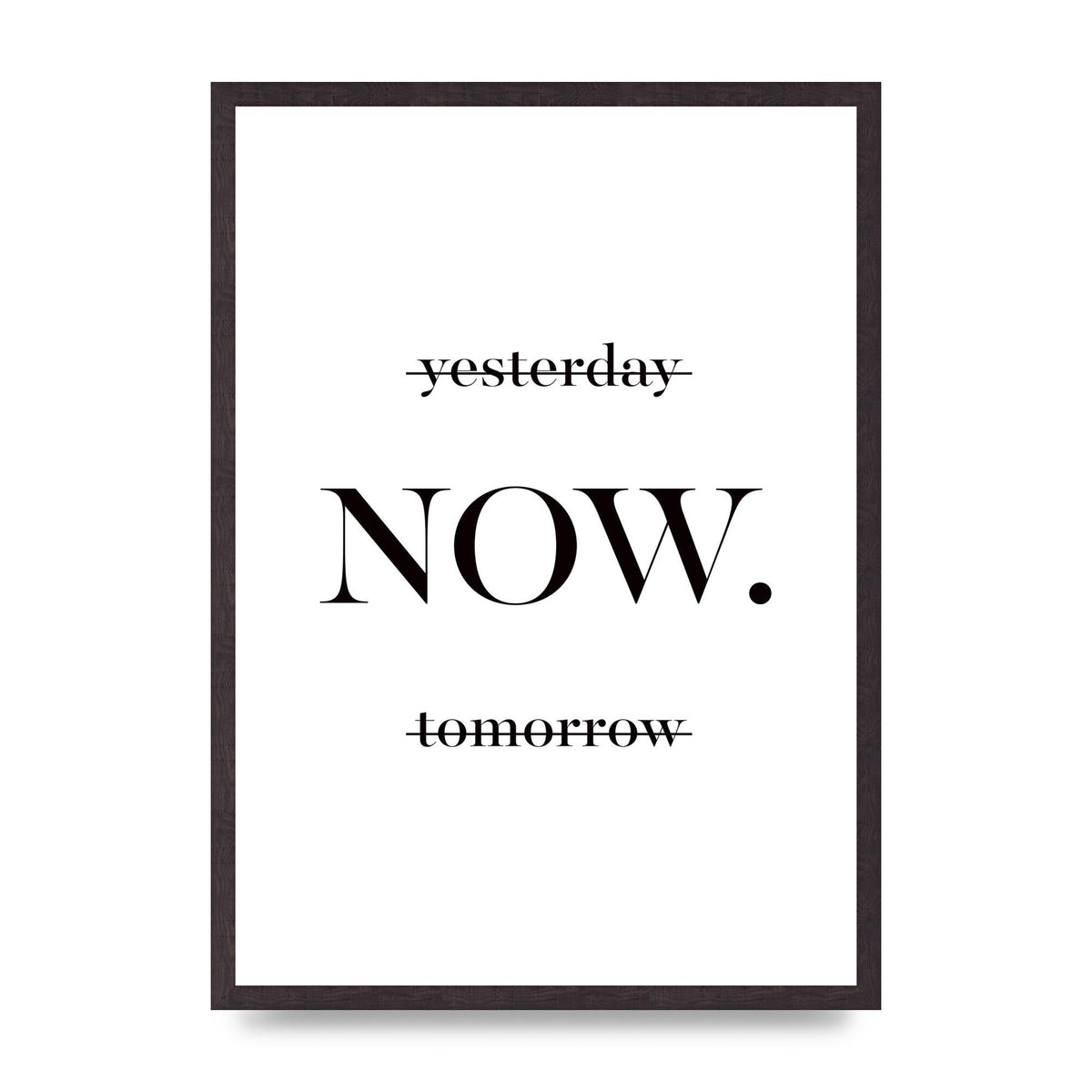 Now" Printed Poster - A2 framed