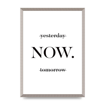 Now" Printed Poster - A2 framed