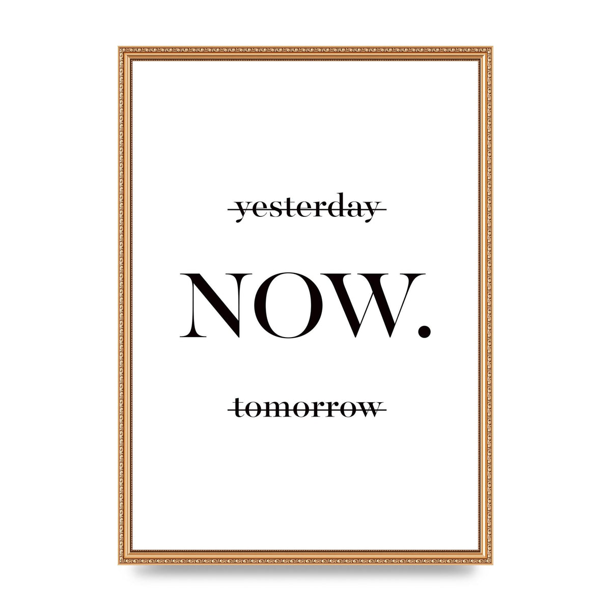 Now" Printed Poster - A2 framed